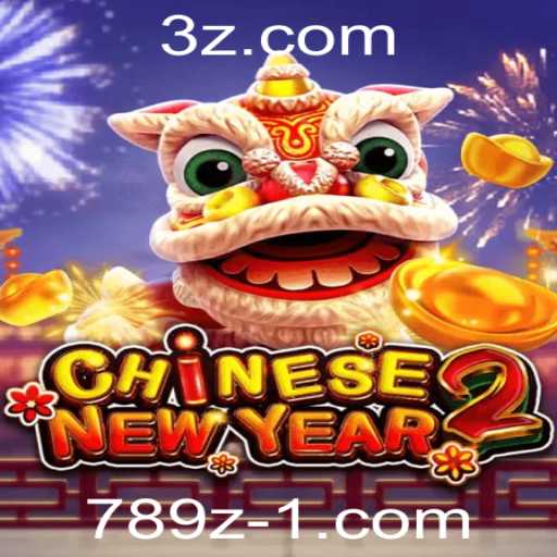 Descubra o Fascinante Jogo CHINESENEWYEAR2 e Como Jogar